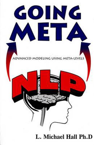 Nlp Going Meta: Advanced Modeling Using Meta-Levels