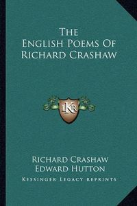 Cover image for The English Poems of Richard Crashaw