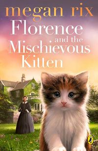 Cover image for Florence and the Mischievous Kitten