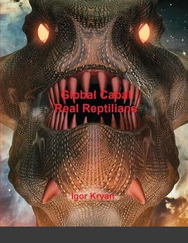 Cover image for Global Cabal Real Reptilians