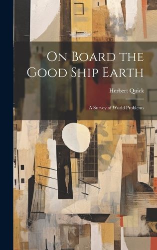 Cover image for On Board the Good Ship Earth