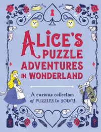 Cover image for Alice's Puzzle Adventures in Wonderland