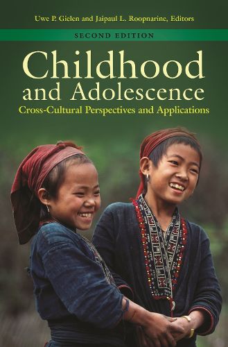 Cover image for Childhood and Adolescence: Cross-Cultural Perspectives and Applications, 2nd Edition