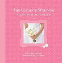 Cover image for The Ultimate Wedding Planner & Organizer