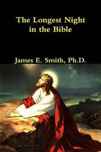 Cover image for The Longest Night in the Bible