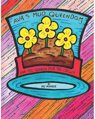 Cover image for Ava's Mud Queendom: The Search for the Crown