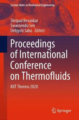 Cover image for Proceedings of International Conference on Thermofluids: KIIT Thermo 2020