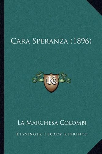 Cover image for Cara Speranza (1896)