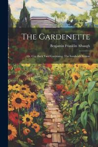 Cover image for The Gardenette