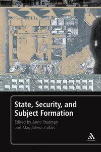 Cover image for State, Security, and Subject Formation