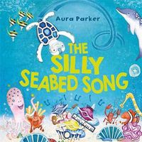 Cover image for The Silly Seabed Song