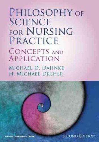 Philosophy of Science for Nursing Practice: Concepts and Application