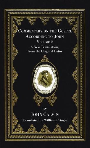 Cover image for Commentary on the Gospel According to John, Volume 2