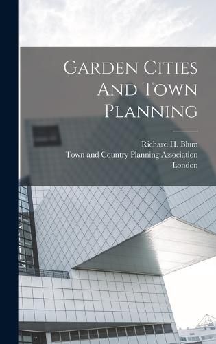 Cover image for Garden Cities And Town Planning