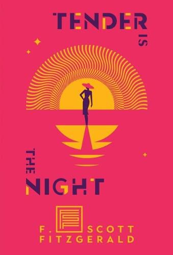 Cover image for Tender Is the Night: A Romance