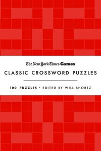 Cover image for New York Times Games Classic Crossword Puzzles (Red and White)