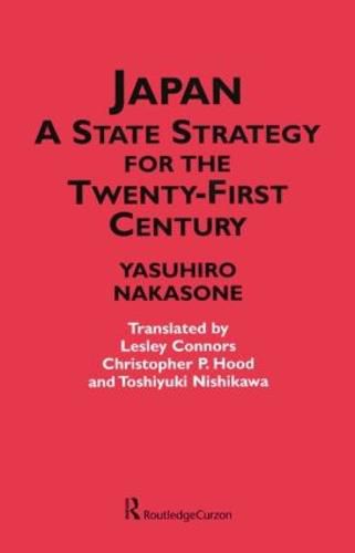 Cover image for Japan - A State Strategy for the Twenty-First Century