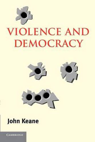 Violence and Democracy