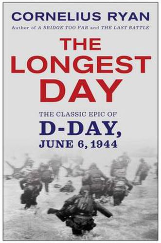 Cover image for The Longest Day: June 6, 1944