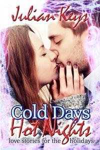 Cover image for Cold Days, Hot Nights