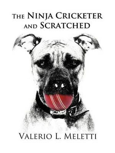 Cover image for THE Ninja Cricketer and Scratched