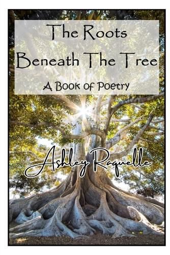 Cover image for The Roots Beneath The Tree