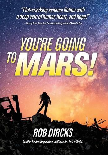 Cover image for You're Going to Mars!