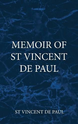 Memoir of St Vincent De Paul