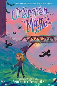 Cover image for Unspoken Magic