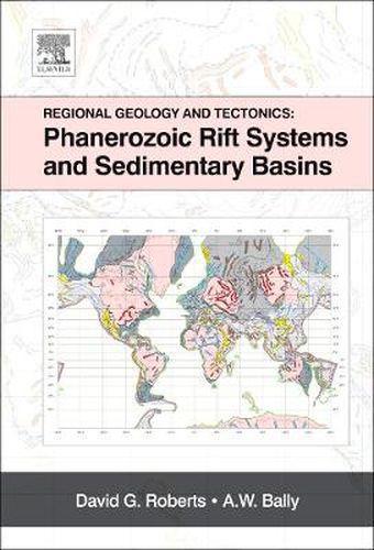 Cover image for Regional Geology and Tectonics: Phanerozoic Rift Systems and Sedimentary Basins