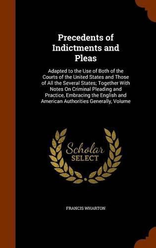 Cover image for Precedents of Indictments and Pleas
