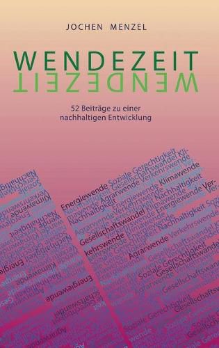 Cover image for Wendezeit: 52 Beitrage zu einer nachhaltigen Entwicklung