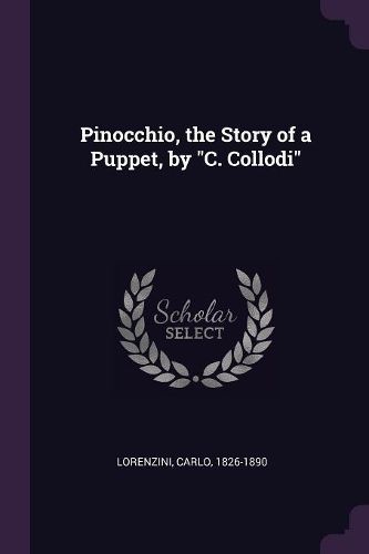 Cover image for Pinocchio, the Story of a Puppet, by "C. Collodi"