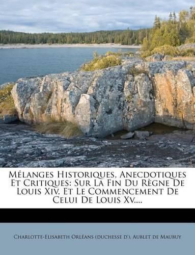 Cover image for Melanges Historiques, Anecdotiques Et Critiques