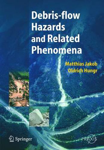 Cover image for Debris-flow Hazards and Related Phenomena