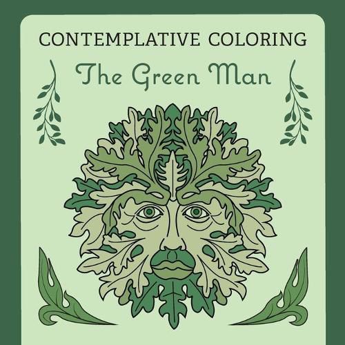 The Green Man (Contemplative Coloring)