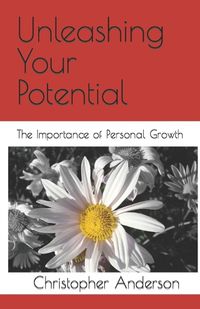 Cover image for Unleashing Your Potential