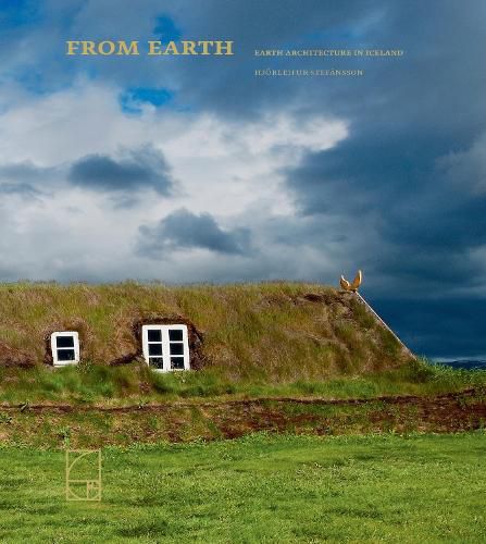 Cover image for From Earth: Earth Architecture in Iceland