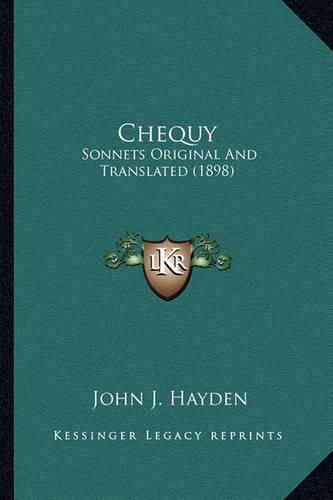 Chequy: Sonnets Original and Translated (1898)