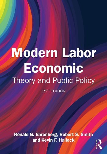 Modern Labor Economics