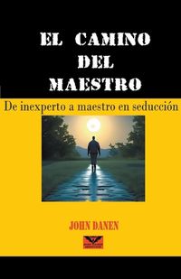 Cover image for El camino del maestro