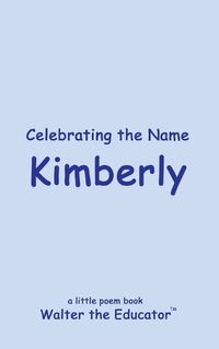Cover image for Celebrating the Name Kimberly