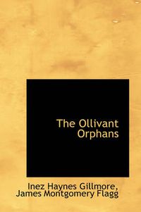 Cover image for The Ollivant Orphans