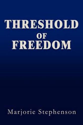 Cover image for Threshold of Freedom