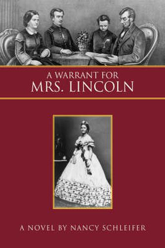 Cover image for A Warrant for Mrs. Lincoln