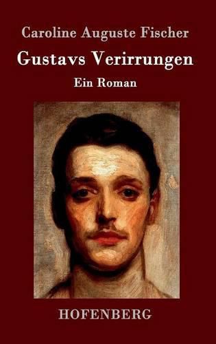 Cover image for Gustavs Verirrungen: Ein Roman