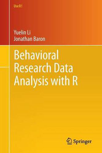 Cover image for Behavioral Research Data Analysis with R