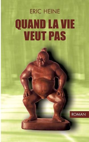 Cover image for quand la vie veut pas