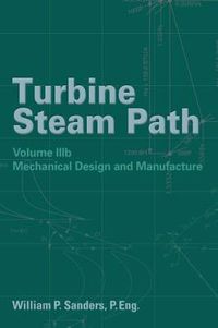 Cover image for Turbine Steam Path Maintenance & Repair: Volume IIIb