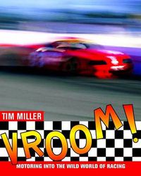 Cover image for Vroom!: Motoring Into the Wild World of Racing